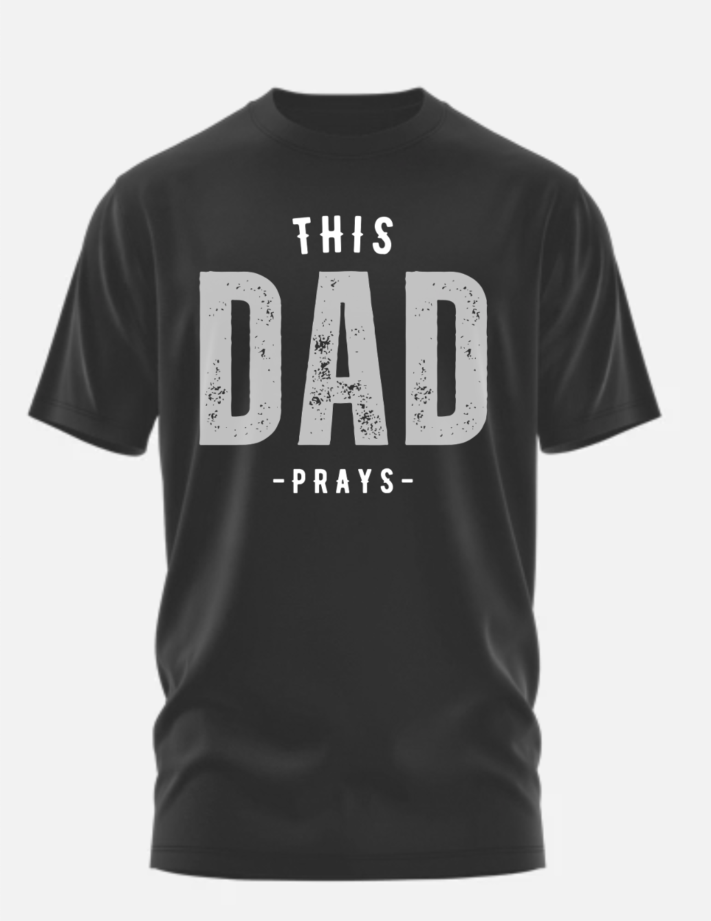 This Dad Prays T-Shirt