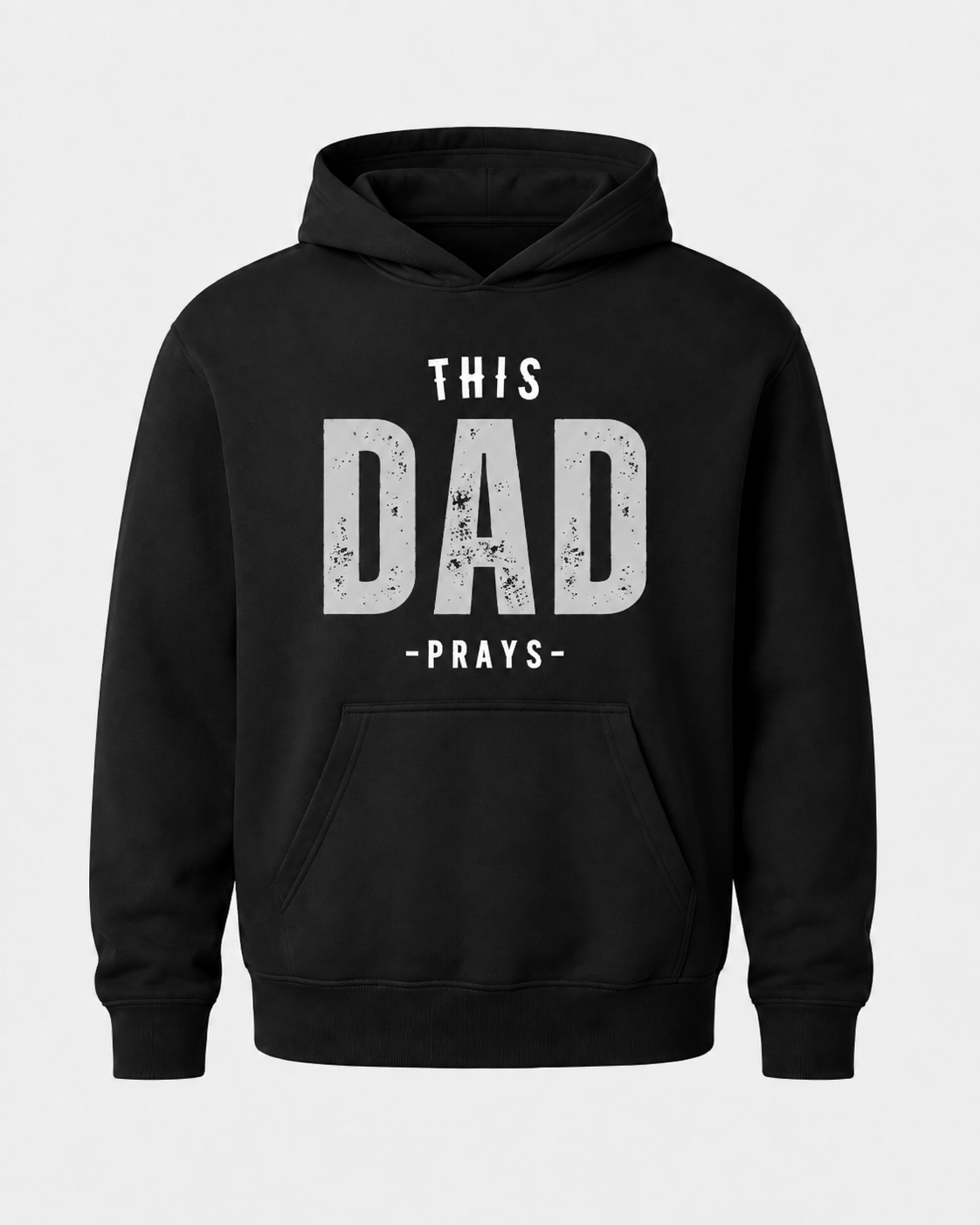 This Dad prays Hoodie