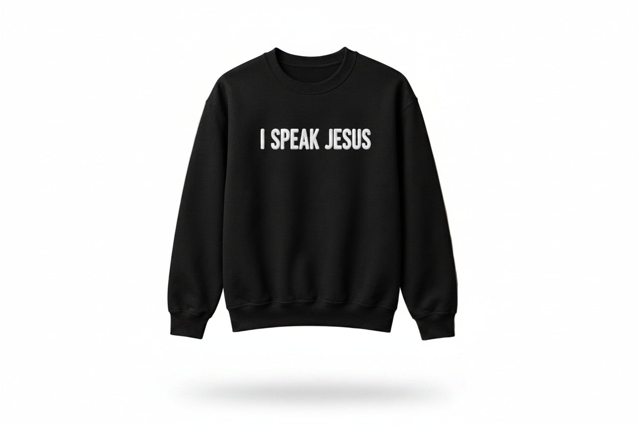 I Speak Jesus Sweater Puff Print