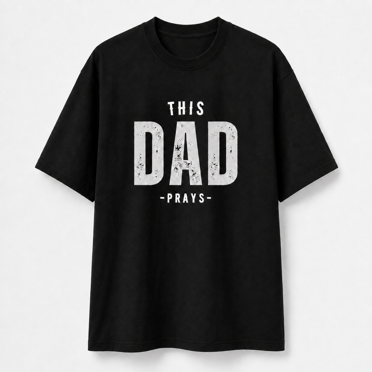 This Dad Prays T-Shirt