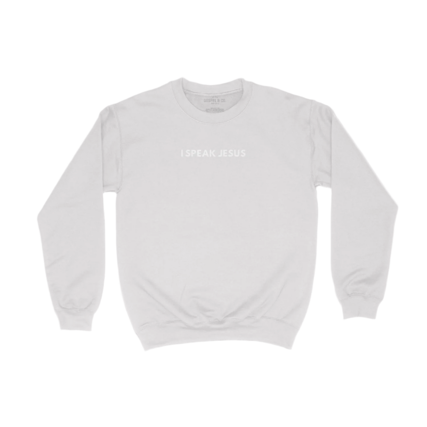 I SPEAK JESUS Unisex Crew Neck Sweater