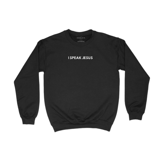 I SPEAK JESUS Unisex Crew Neck Sweater