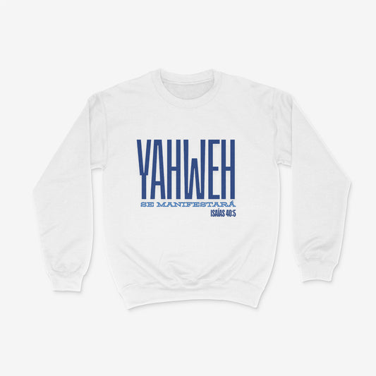 YAHWEH SE MANIFESTARÁ Suéter Unisex con Gráfica