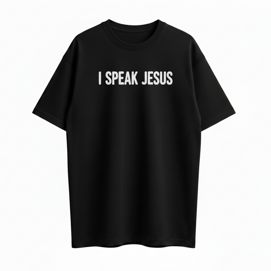 I speak Jesus Unisex T-Shirt