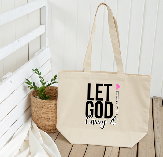 Let God Carry It - Canva Tote
