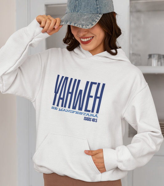 Yahweh Se Manifestara - Hoodie Unisex