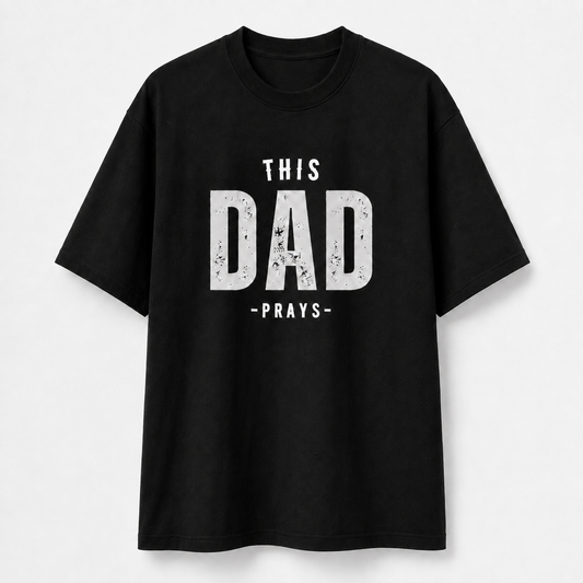 This Dad Prays T-Shirt